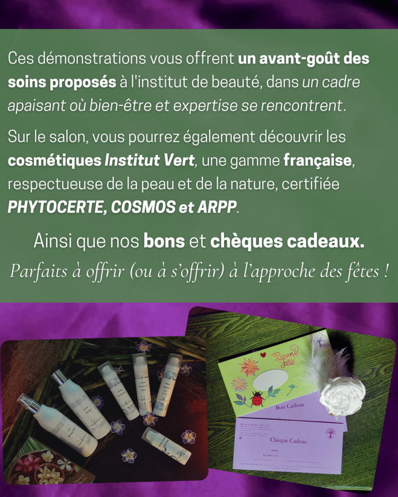 INFORMATIONS SUR LE PROGRAMME DE MAISON DE BEAUTÉ BY KARINE D POUR LE SALON DU BIEN ETRE DE NEUF MARCHÉ.